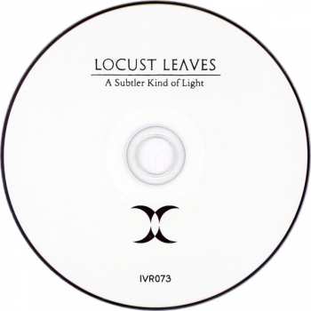 CD Locust Leaves: A Subtler Kind Of Light