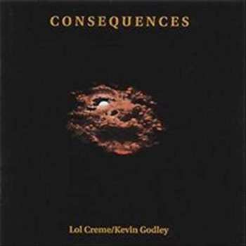 5CD/Caja Godley & Creme: Consequences