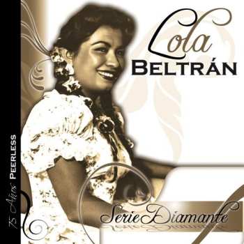 Album Lola Beltrán: Serie Diamante