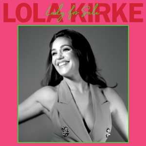 LP Lola Kirke: Lady For Sale CLR | LTD