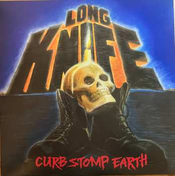 Album Long Knife: Curb Stomp Earth