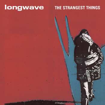LP Longwave: The Strangest Things LTD | CLR