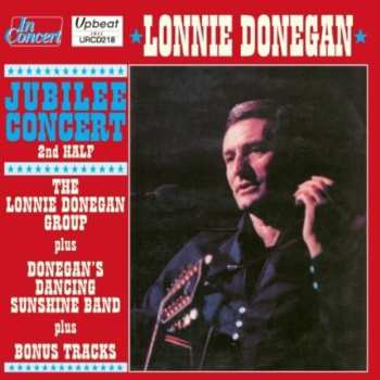 Album Lonnie Donegan: Jubilee Concert - 2nd Half
