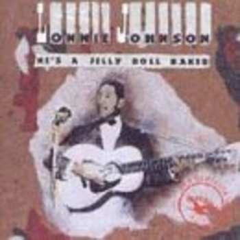 CD Lonnie Johnson: He's A Jelly Roll Baker