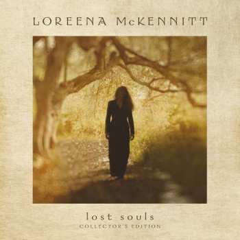 LP/CD/Caja Loreena McKennitt: Lost Souls  DLX | LTD