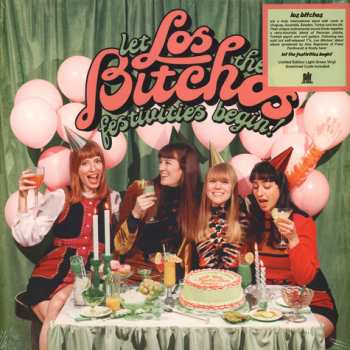 LP Los Bitchos: Let The Festivities Begin! LTD | CLR