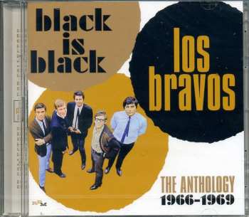2CD Los Bravos: Black Is Black: The Anthology 1966-1969