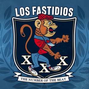 LP Los Fastidios: XXX The Number Of The Beat