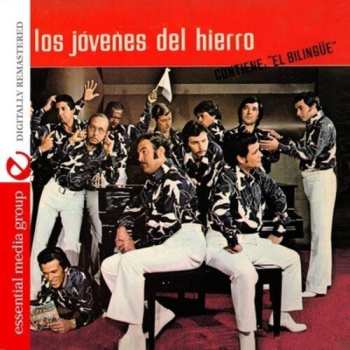 Album Los Jovenes Del Hierro: Si Tienes Verguenza