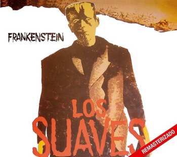 CD Los Suaves: Frankenstein