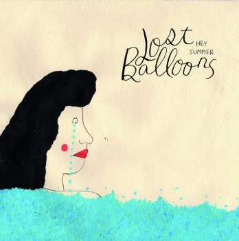 Album Lost Balloons: Hey Summer