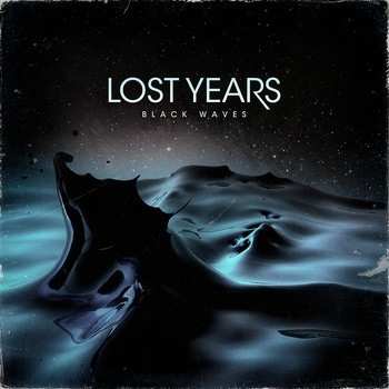 2LP Lost Years: Black Waves CLR