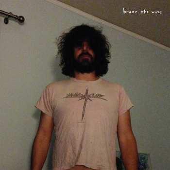 LP Lou Barlow: Brace The Wave