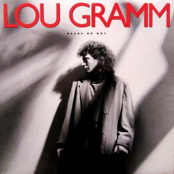 Album Lou Gramm: Ready Or Not