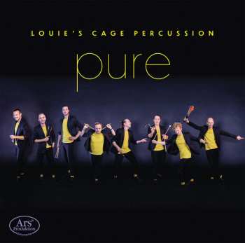 CD Louie's Cage Percussion: Pure
