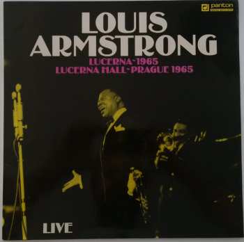 LP Louis Armstrong: Lucerna-1965 - Lucerna Hall-Prague 1965 - Live