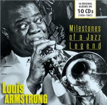 10CD/Caja Louis Armstrong: Milestones Of A Jazz Legend