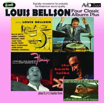 Album Louis Bellson: Four Classic Albums Plus: Just Jazz All Stars / Concerto For Drums / Drummer's Holiday / At The Flamingo / The Hawk Talks