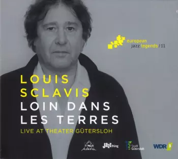 Loin Dans Les Terres (Live At Theater Gütersloh)