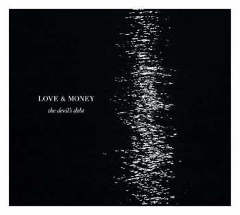 CD Love And Money: The Devil's Debt