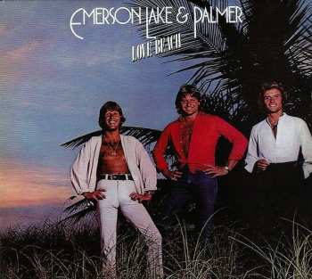 CD Emerson, Lake & Palmer: Love Beach