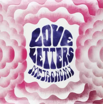 Metronomy: Love Letters