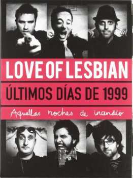 Album Love Of Lesbian: Últimos Días De 1999