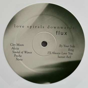 LP Love Spirals Downwards: Flux CLR | LTD