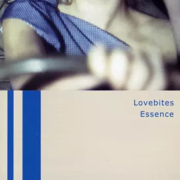 Lovebites: Essence
