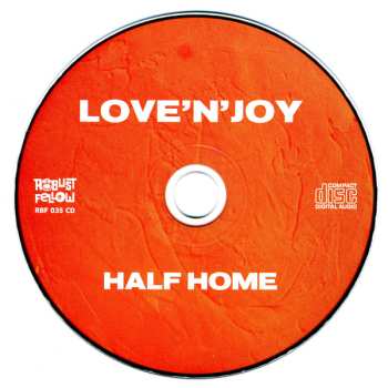 CD Love'n'Joy: Half Home