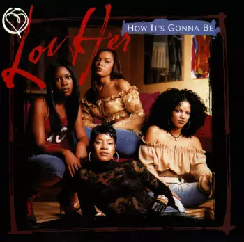 Lovher: How It's Gonna Be