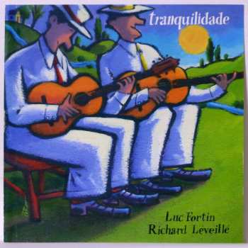 CD Luc Fortin: Tranquilidade