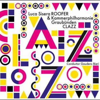 Album Luca Sisera Roofer: Clazz