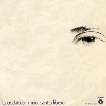 Album Lucio Battisti: Il Mio Canto Libero