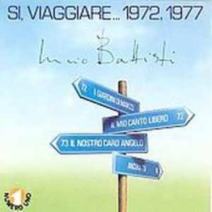 Album Lucio Battisti: Si, Viaggiare... 1972, 1977