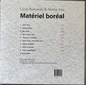 LP Lucio Bukowski: Matériel Boréal
