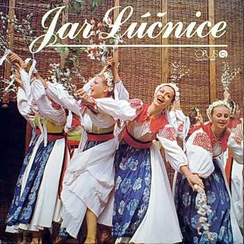 LP Lúčnica Chorus: Jar Lúčnice