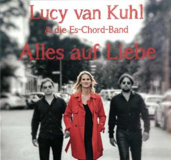 Album Lucy Van Kuhl: Alles Auf Liebe