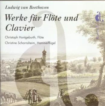Ludwig van Beethoven: Werke Für Flöte Und Clavier