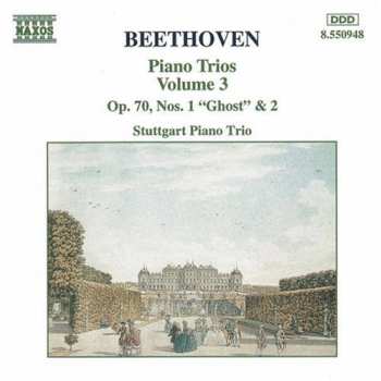 CD Ludwig van Beethoven: Piano Trios Volume 3 (Op. 70, Nos. 1 "Ghost" & 2)