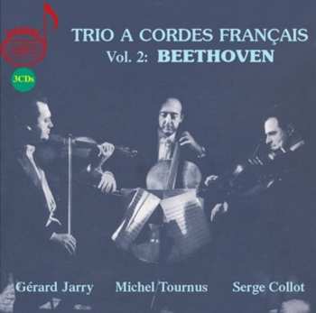 3CD Ludwig van Beethoven: Trio A Cordes Francais 2
