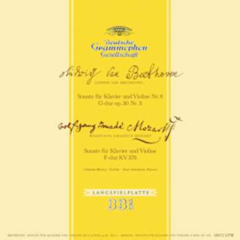 LP Ludwig van Beethoven: Sonate Für Klavier Und Violine Nr.8 G-Dur Op.30 Nr3; Sonate Für Klavier Und Violine F-Dur Kv 376