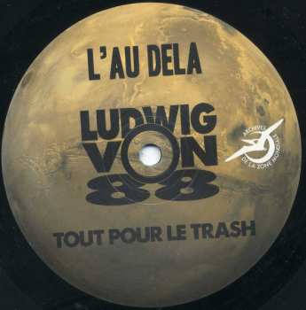 2LP Ludwig Von 88: Tout Pour Le Trash 