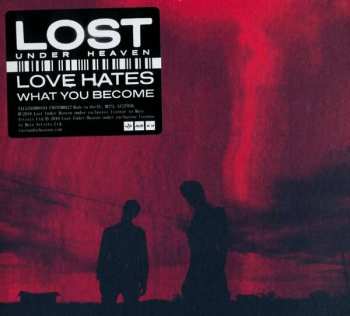 CD LUH: Love Hates What You Become