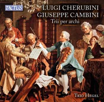 Album Luigi Cherubini: Trii Per Archi