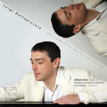 Album Luigi Dallapiccola: The Complete Works For Piano