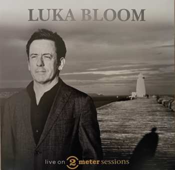LP Luka Bloom: Live On 2 Meter Sessions