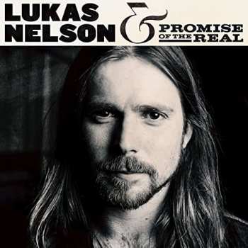 Album Promise Of The Real: Lukas Nelson & Promise Of The Real