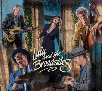 Lulu And The Broadsides: Lulu And The Broadsides