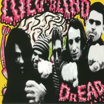 LP Lulu Blind: Dread LTD | NUM | CLR